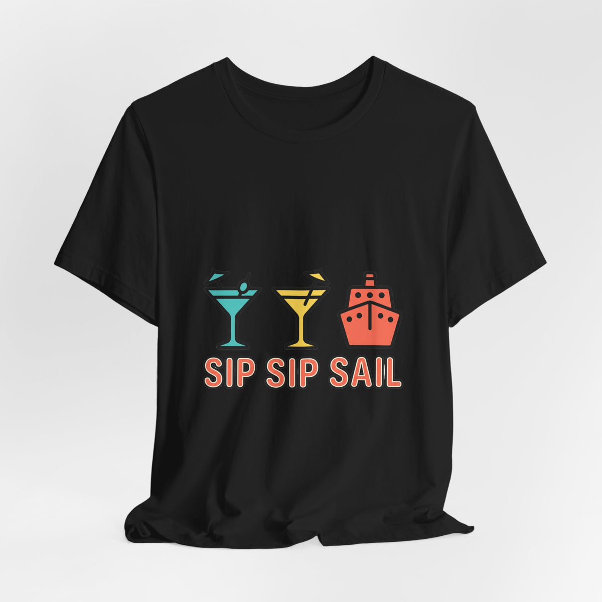 Sip Sip Sail Tee | Cruise Vacation Shirt, Nautical Cocktail Design