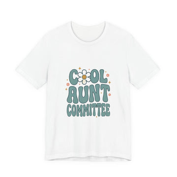 Cool Aunt Committee T-Shirt | Auntie Tee, New Aunt Apparel