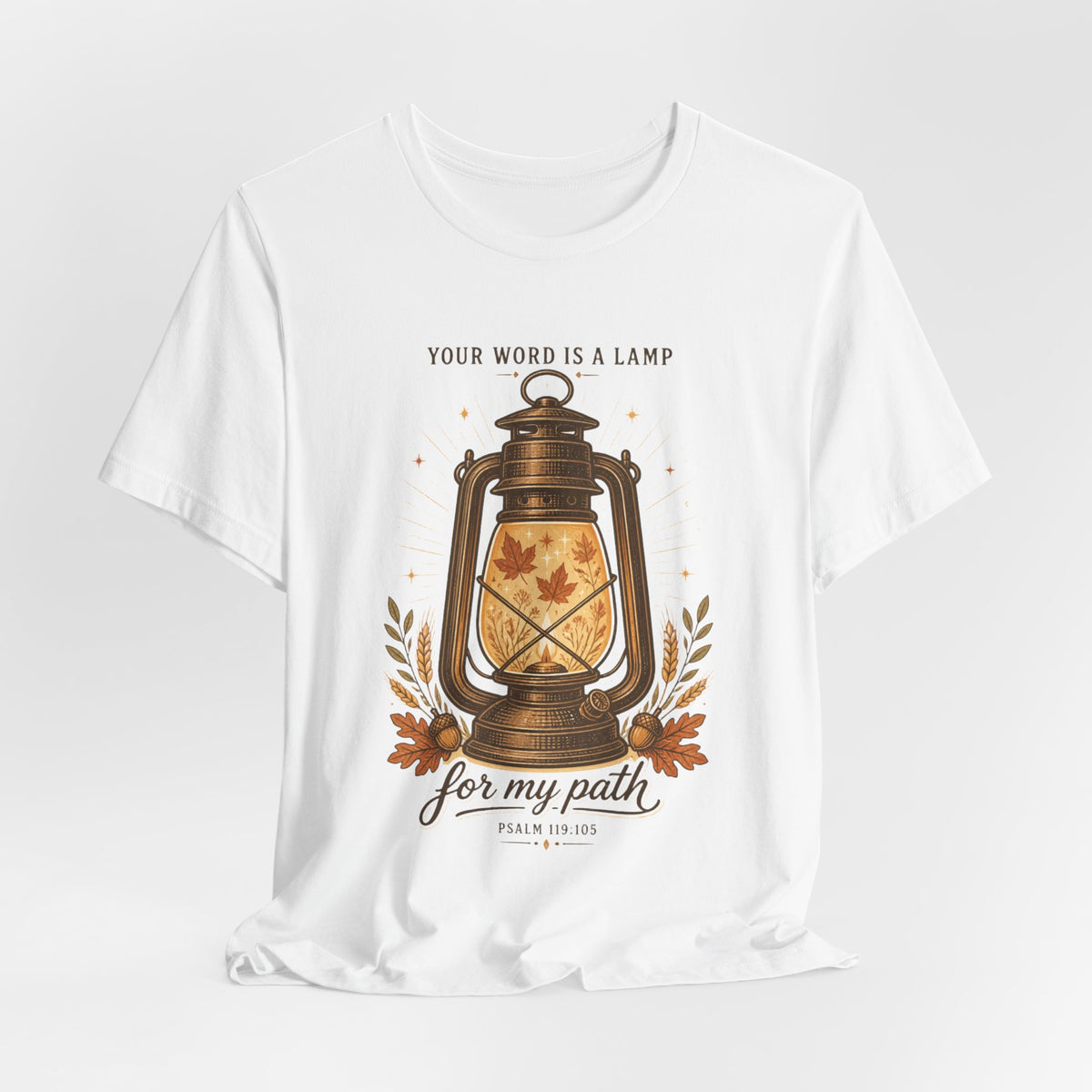 Your Word Is a Lamp T-Shirt | Christian Autumn, Psalm 119:105