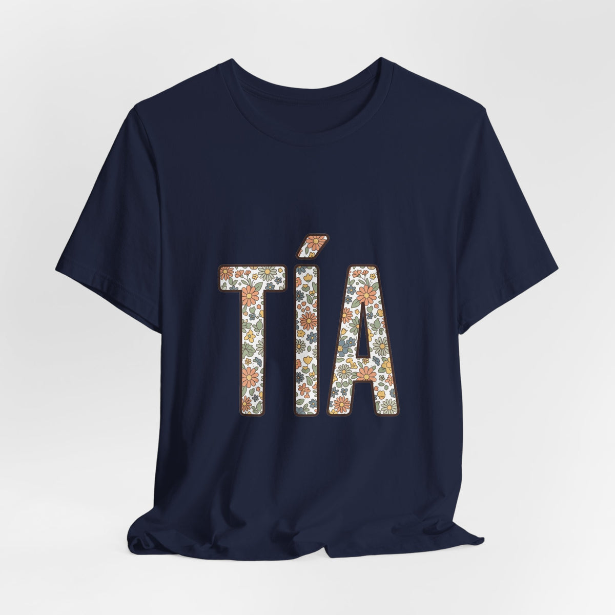 TÍA Floral Letter Tee | Auntie T-shirt, Spanish Auntie Apparel