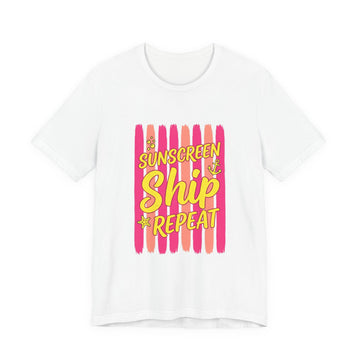 Sunscreen Ship Repeat Tee | Cruise Vacation Shirt, Nautical Tropical