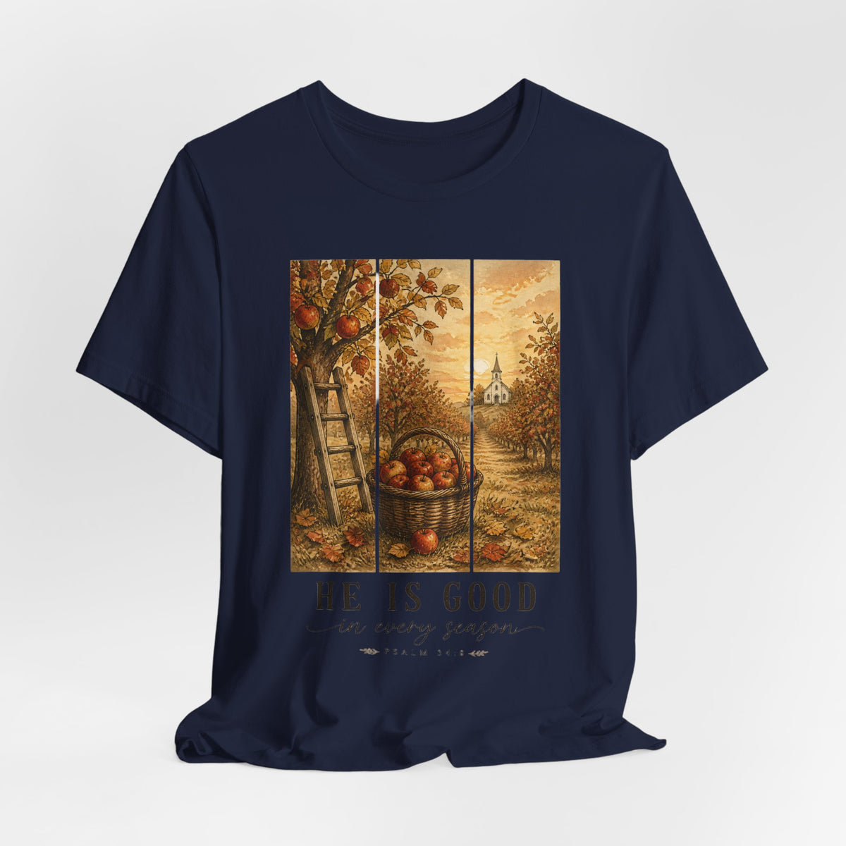 He Is Good Every Season Tee | Christian Autumn, Fall Leaves