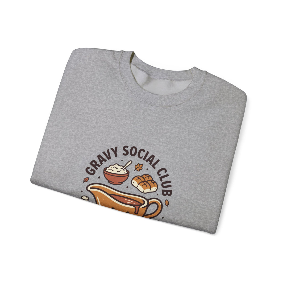 Gravy Social Club Sweatshirt | Thanksgiving, Pumpkin Pie, Fall Harvest