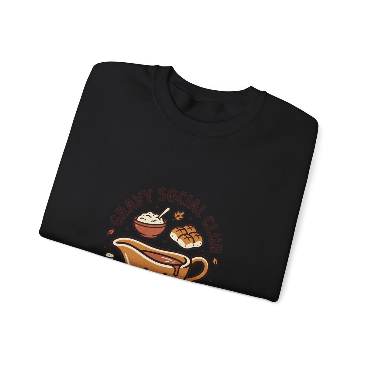 Gravy Social Club Sweatshirt | Thanksgiving, Pumpkin Pie, Fall Harvest