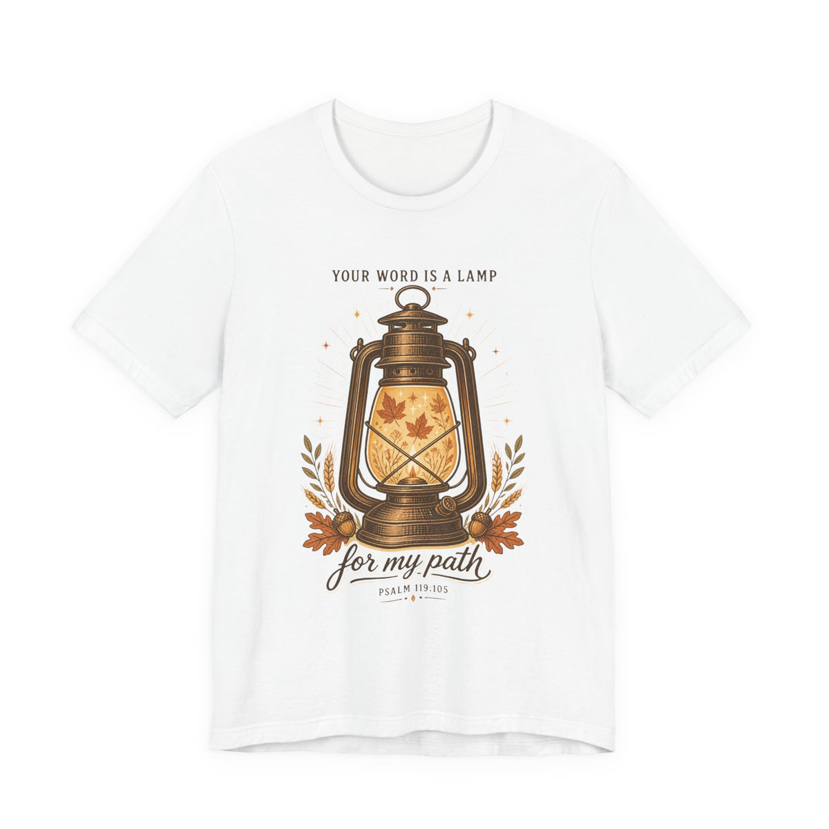 Your Word Is a Lamp T-Shirt | Christian Autumn, Psalm 119:105