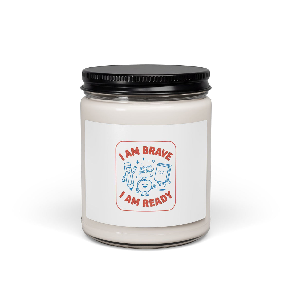 I Am Brave I Am Ready Soy Candle, First Day of School keepsake | Grade Milestone