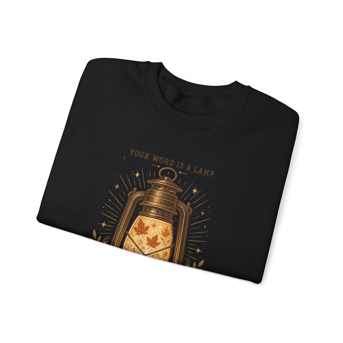 Your Word Is A Lamp Crewneck Sweatshirt | Christian Autumn, Psalm 119:105