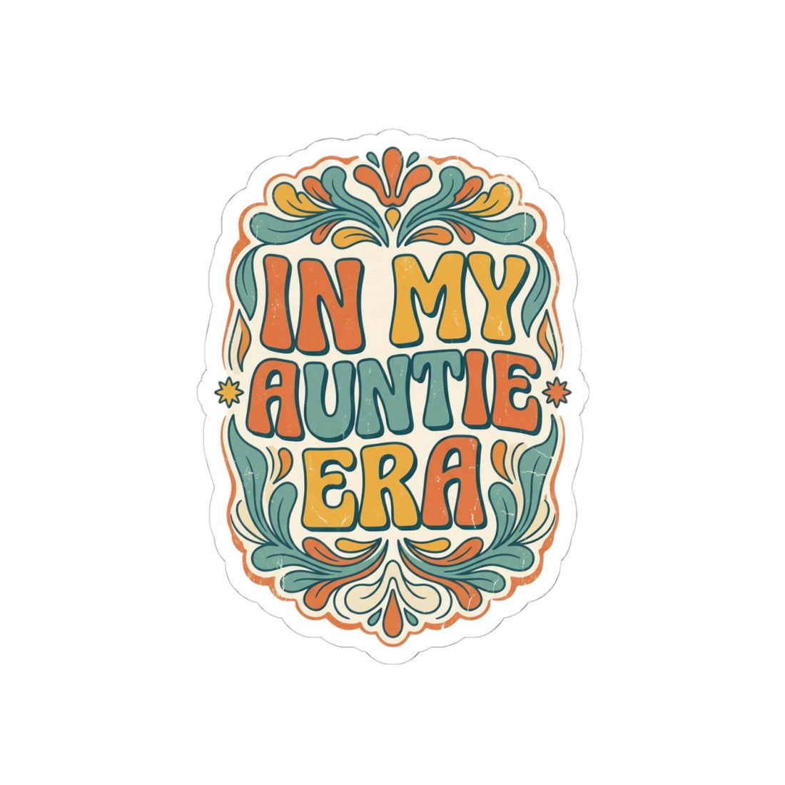 In My Auntie Era Kiss-Cut Sticker | Retro Auntie Pride, Boho Floral