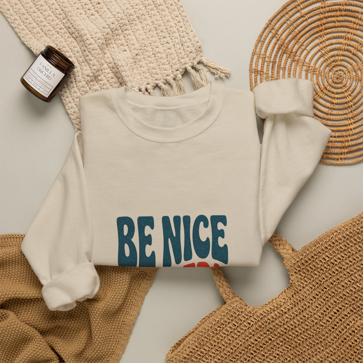 Be Nice You Jerk sweatshirt | retro typography, bold phrase