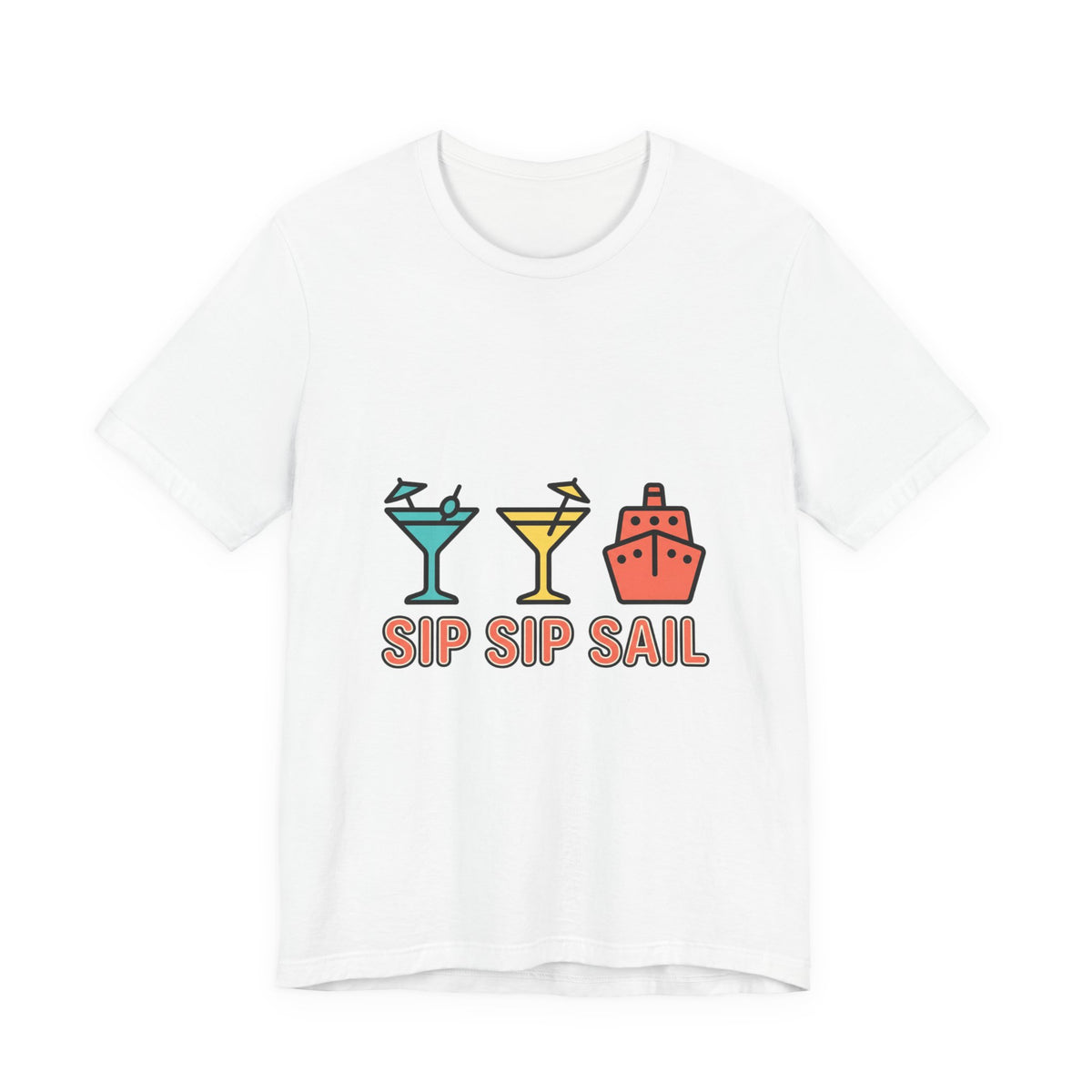 Sip Sip Sail Tee | Cruise Vacation Shirt, Nautical Cocktail Design
