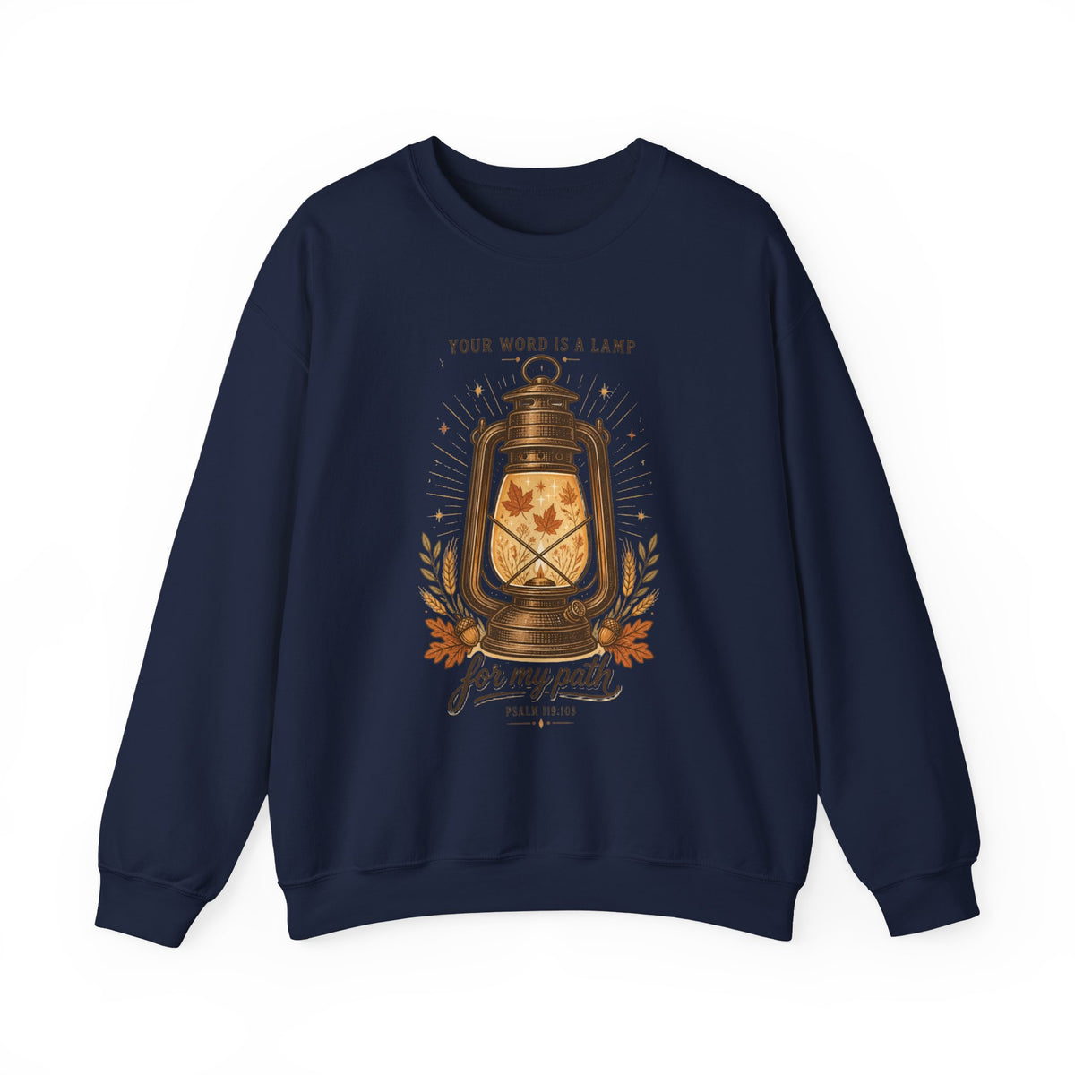 Your Word Is A Lamp Crewneck Sweatshirt | Christian Autumn, Psalm 119:105