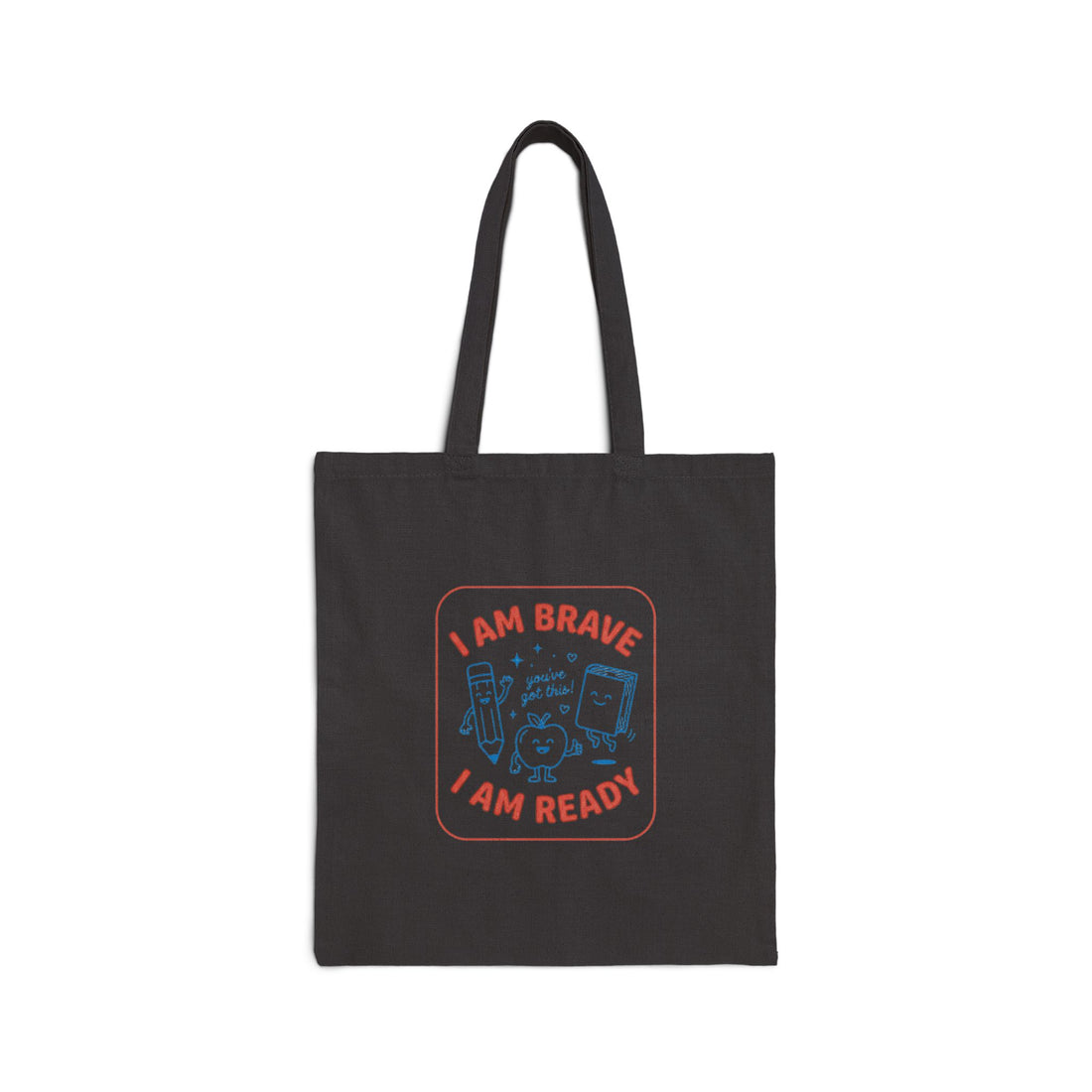 I Am Brave I Am Ready tote | First Day of School, Grade Keepsake