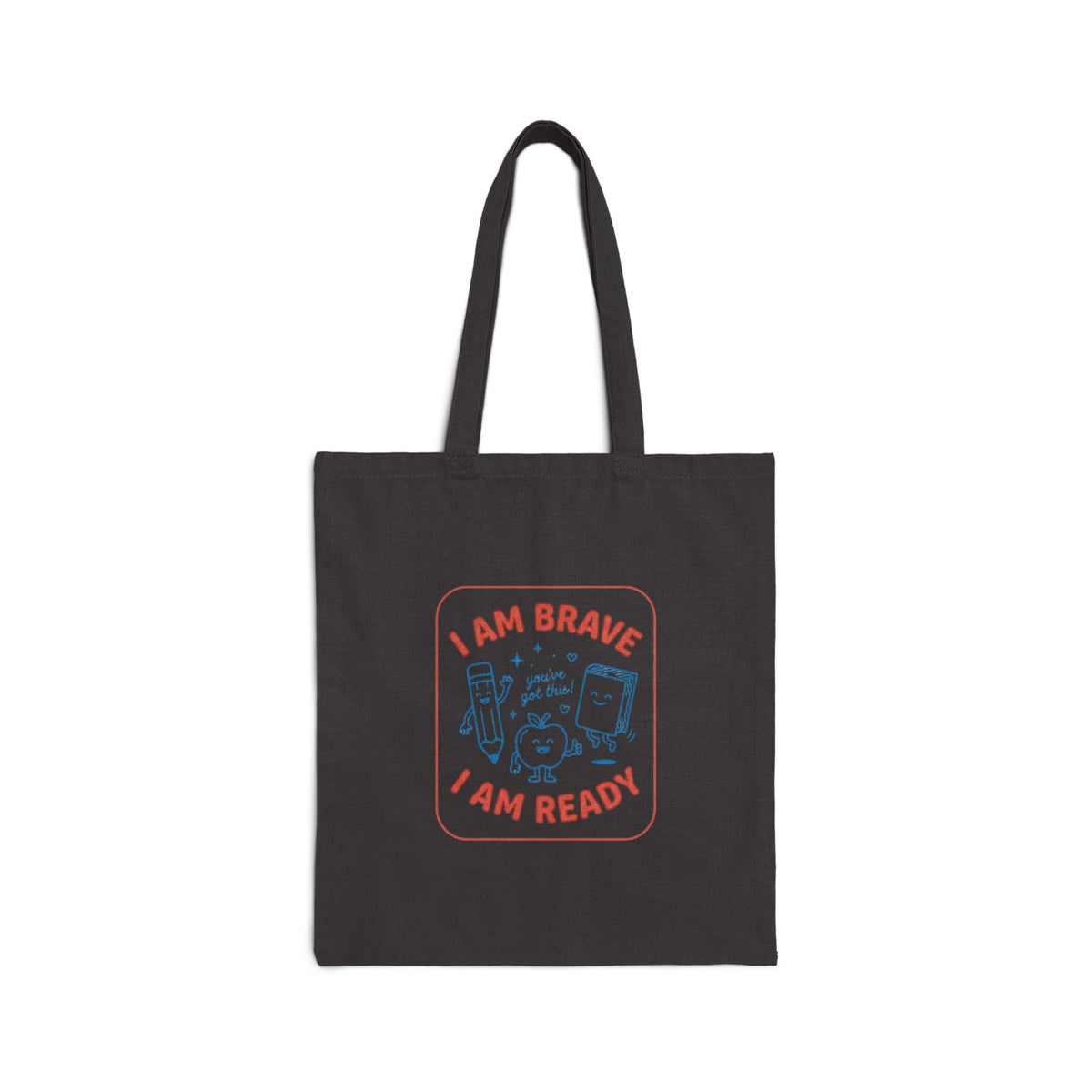 I Am Brave I Am Ready tote | First Day of School, Grade Keepsake