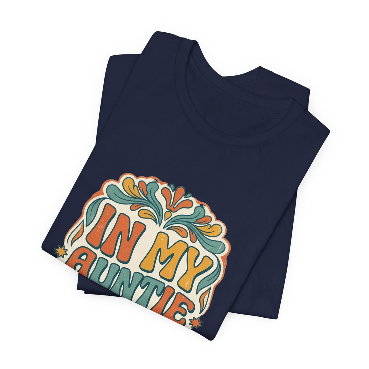 In My Auntie Era T-Shirt | Retro Floral Auntie Tee, New Aunt Apparel