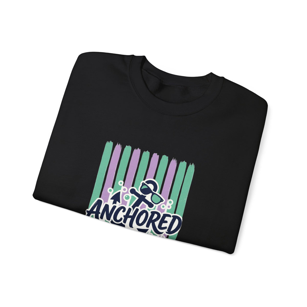 Anchored and Unbothered Sweatshirt | Cruise Vacation, Nautical Graphic