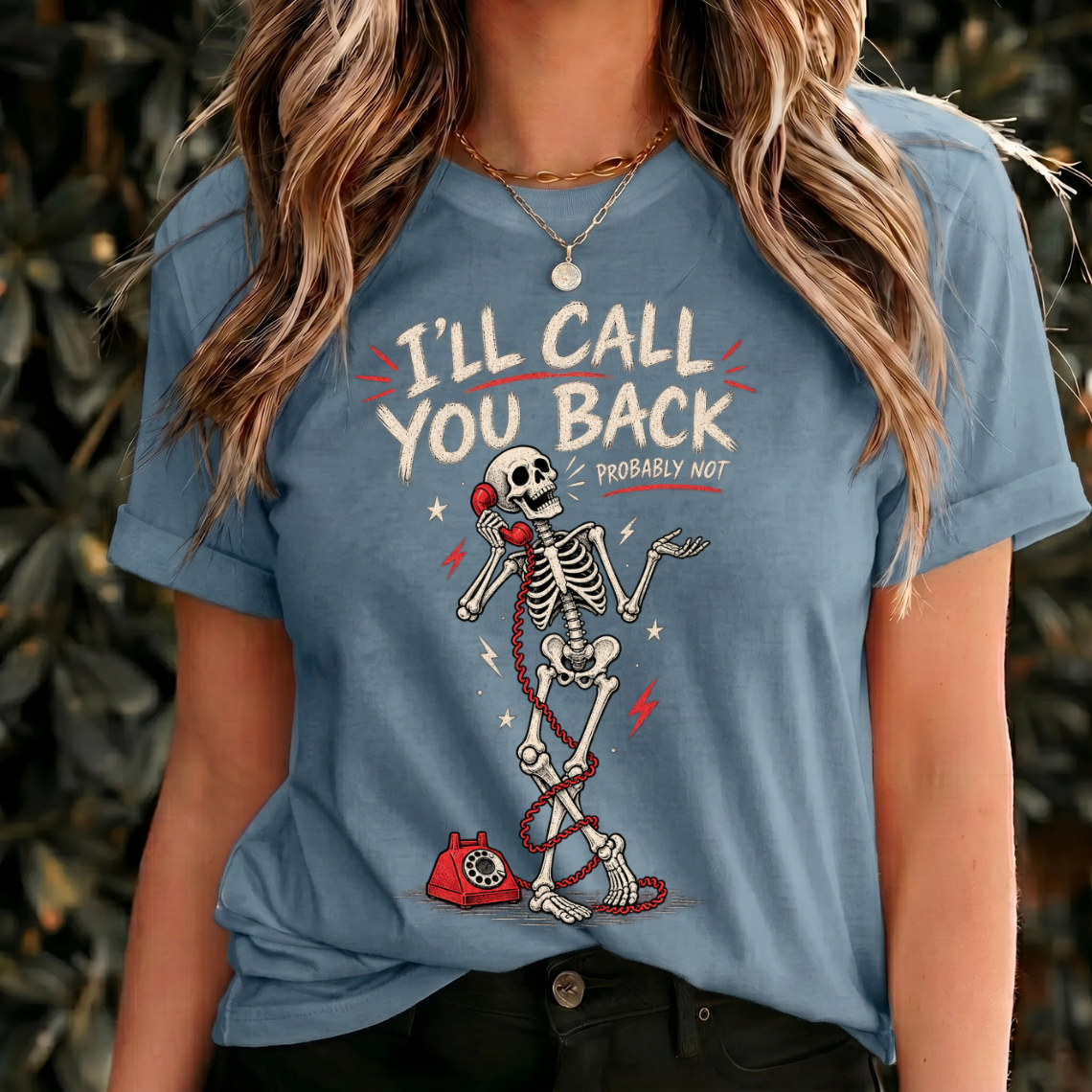 I'll Call You Back Shirt, Probably Not Tee, Funny Skeleton Shirt, Vintage Phone Graphic, Dark Humor Gothic Gift