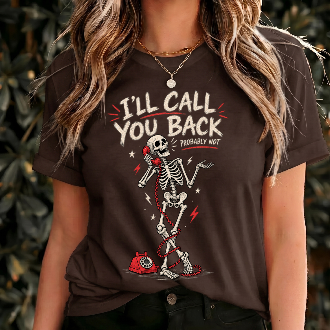 I'll Call You Back Shirt, Probably Not Tee, Funny Skeleton Shirt, Vintage Phone Graphic, Dark Humor Gothic Gift