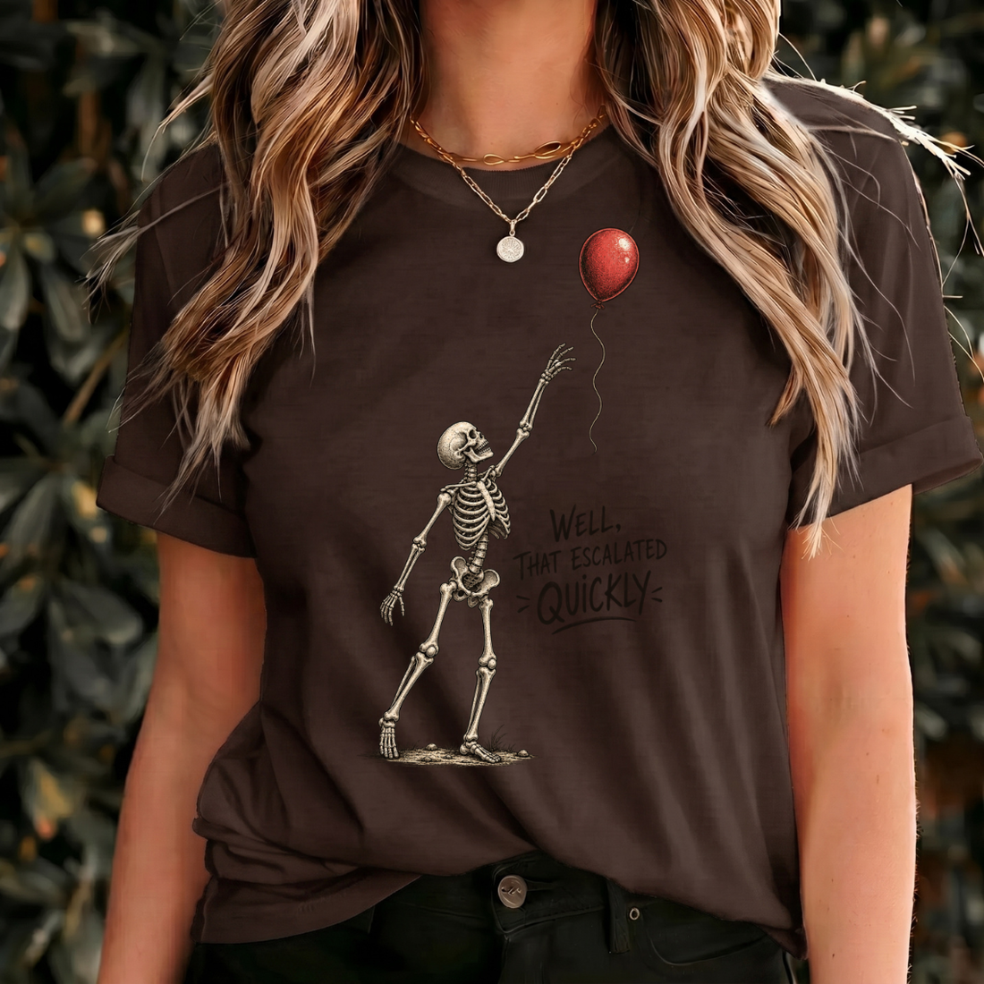 Well That Escalated Quickly Shirt, Funny Skeleton Tee, Dark Humor T Shirt, Balloon Skeleton, Gothic Halloween Gift