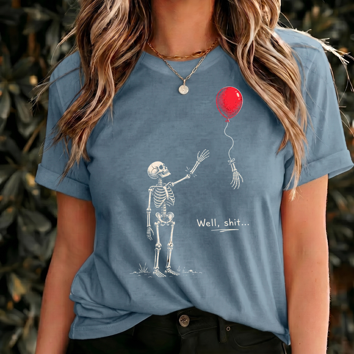 Funny Skeleton Shirt, Well Shit Dark Humor Tee, Skeleton T Shirt, Gothic Skull Shirt, Vintage Spooky Halloween Gift