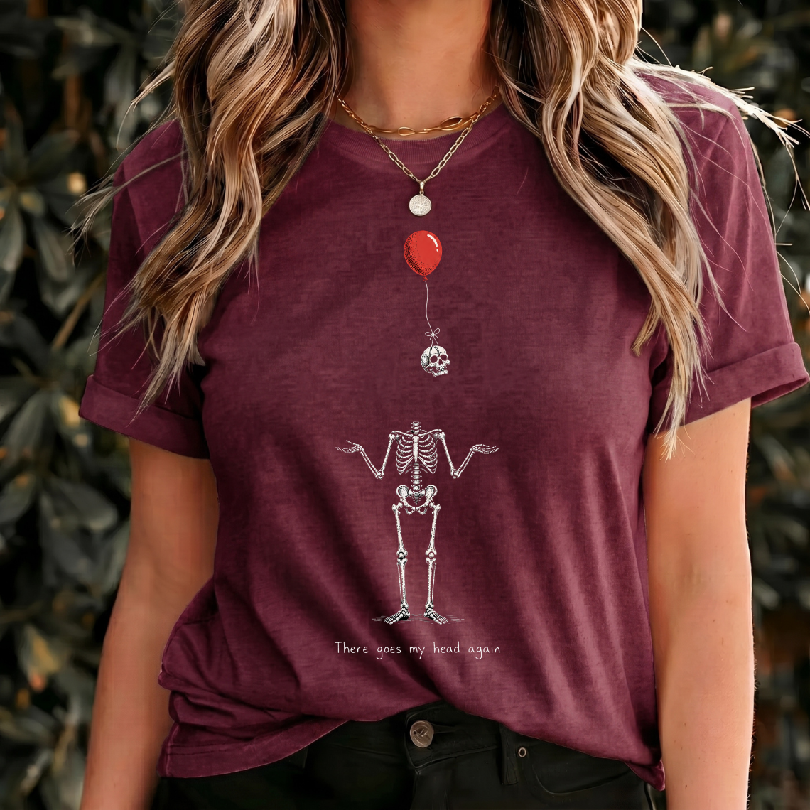 Funny Skeleton Shirt, There Goes My Head Again Tee, Dark Humor Shirt, Gothic Skeleton T Shirt, Spooky Halloween Gift