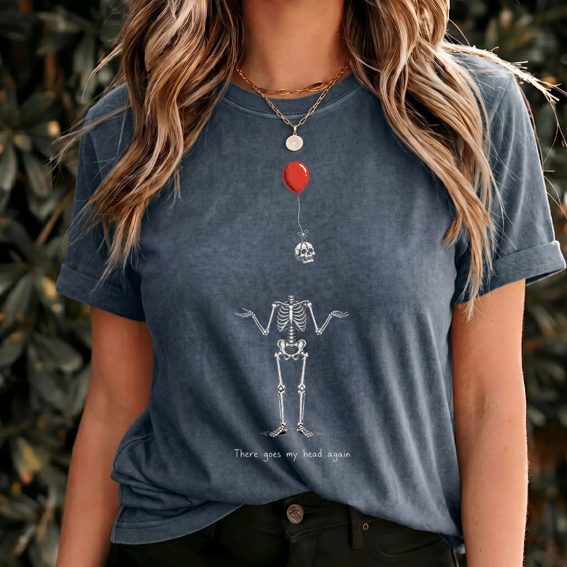 Funny Skeleton Shirt, There Goes My Head Again Tee, Dark Humor Shirt, Gothic Skeleton T Shirt, Spooky Halloween Gift