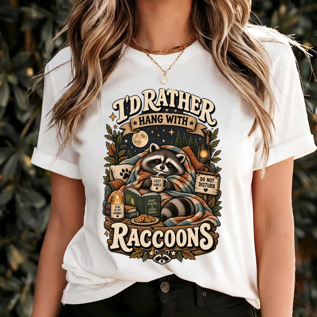 I'd Rather Hang With Raccoons Shirt, Funny Raccoon Lover Tee, Cozy Animal Gift