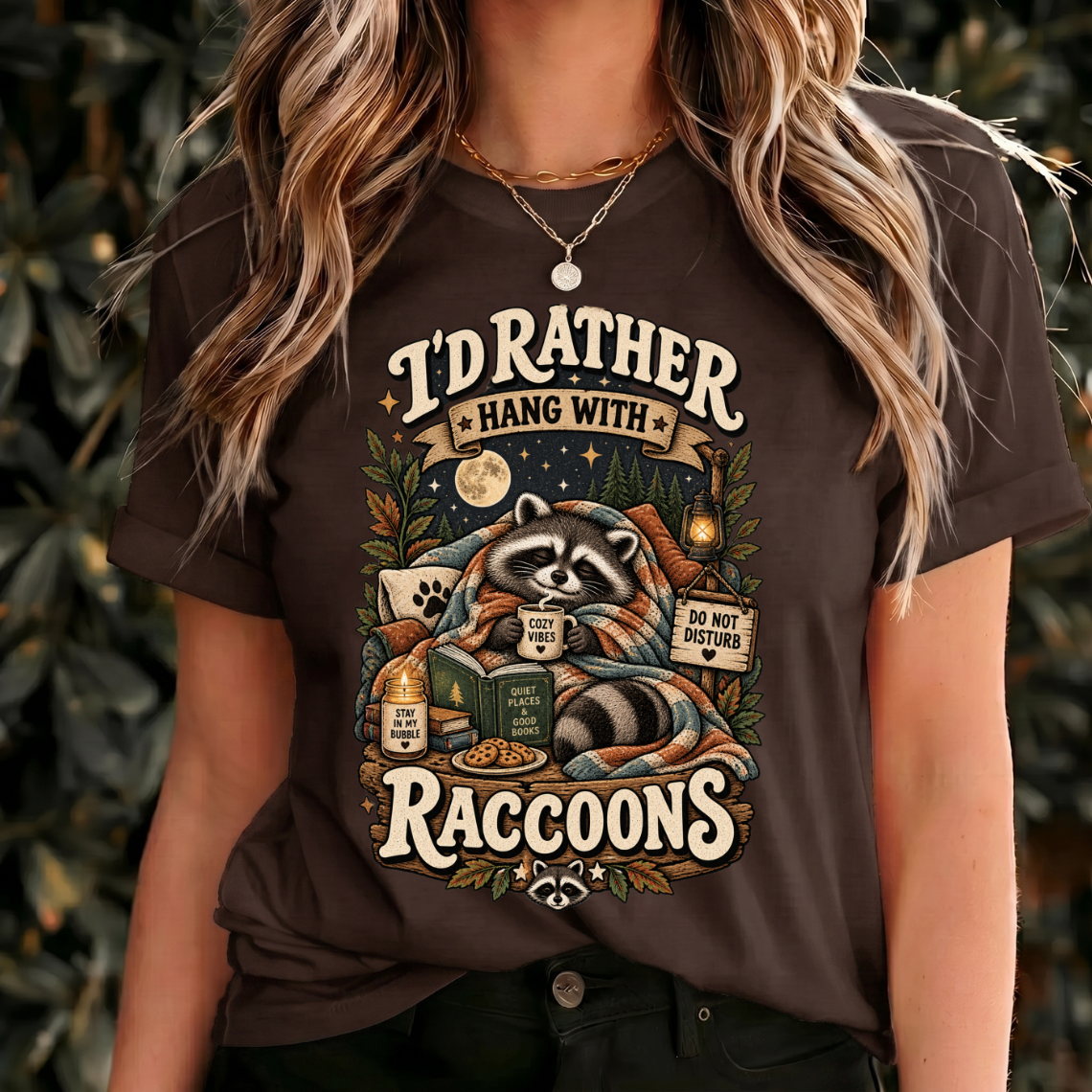 I'd Rather Hang With Raccoons Shirt, Funny Raccoon Lover Tee, Cozy Animal Gift