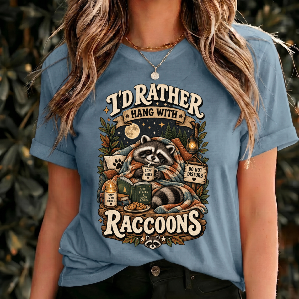 I'd Rather Hang With Raccoons Shirt, Funny Raccoon Lover Tee, Cozy Animal Gift