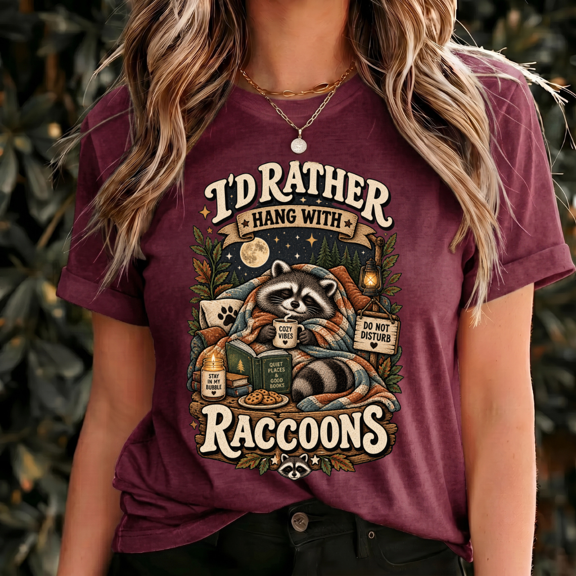 I'd Rather Hang With Raccoons Shirt, Funny Raccoon Lover Tee, Cozy Animal Gift