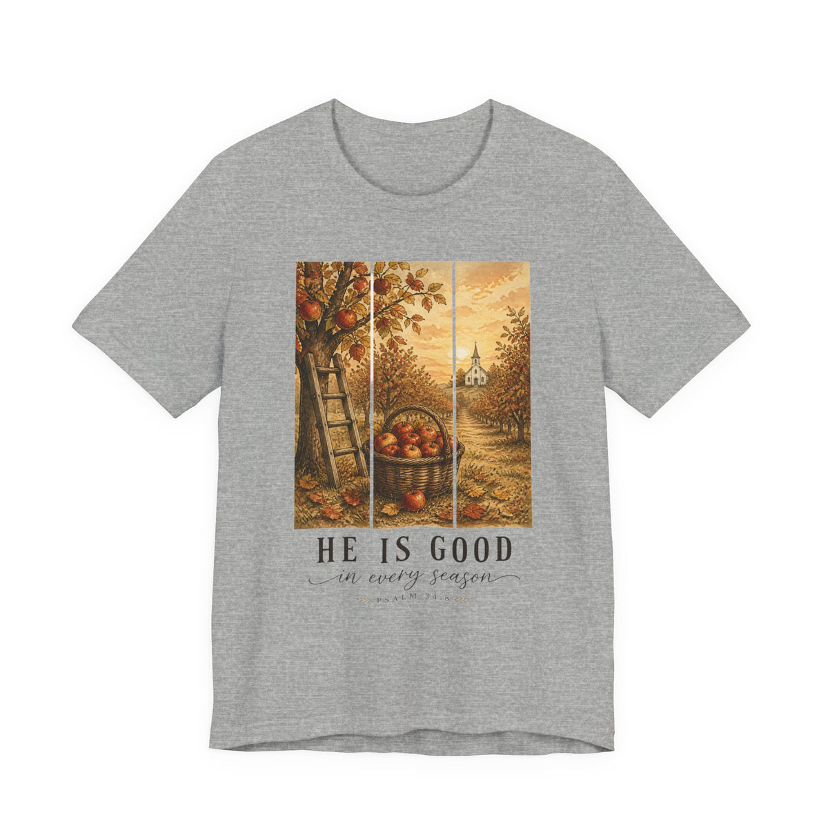 He Is Good Every Season Tee | Christian Autumn, Fall Leaves