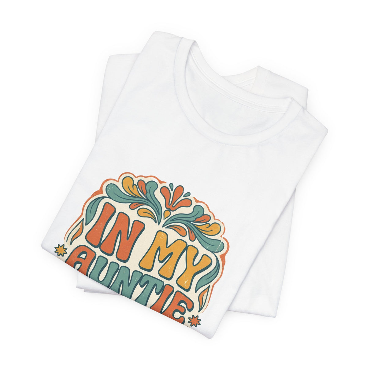 In My Auntie Era T-Shirt | Retro Floral Auntie Tee, New Aunt Apparel