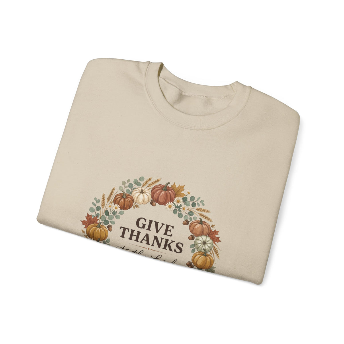 Give Thanks to the Lord Sweatshirt | Christian Autumn, Fall Wreath
