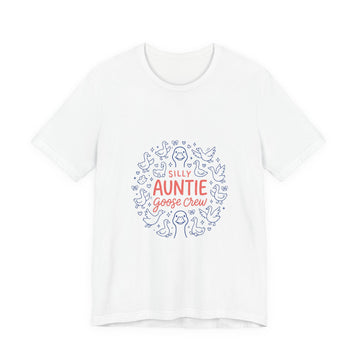 Silly Auntie Goose Crew T-Shirt | Auntie Apparel, New Aunt Tee