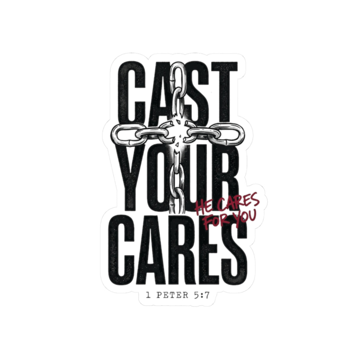 Cast Your Cares Sticker | Christian Streetwear, Scripture 1 Peter 5:7