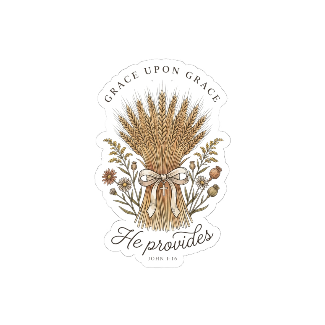 Grace Upon Grace He Provides Wheat Sheaf Sticker | Christian Autumn, Scripture