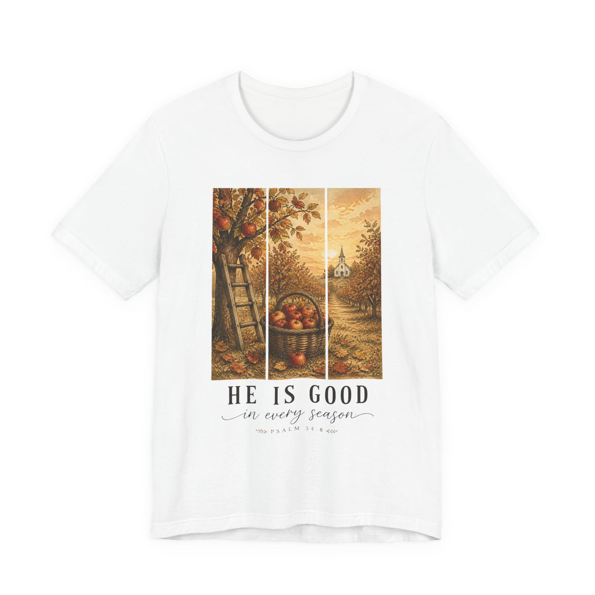 He Is Good Every Season Tee | Christian Autumn, Fall Leaves