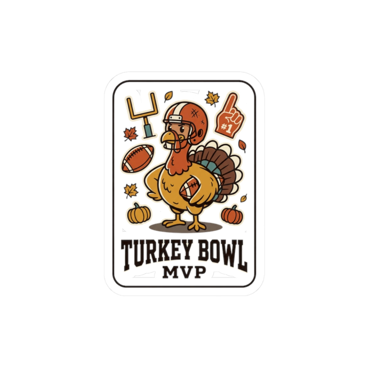 Turkey Bowl MVP Sticker | Thanksgiving, Football Turkey