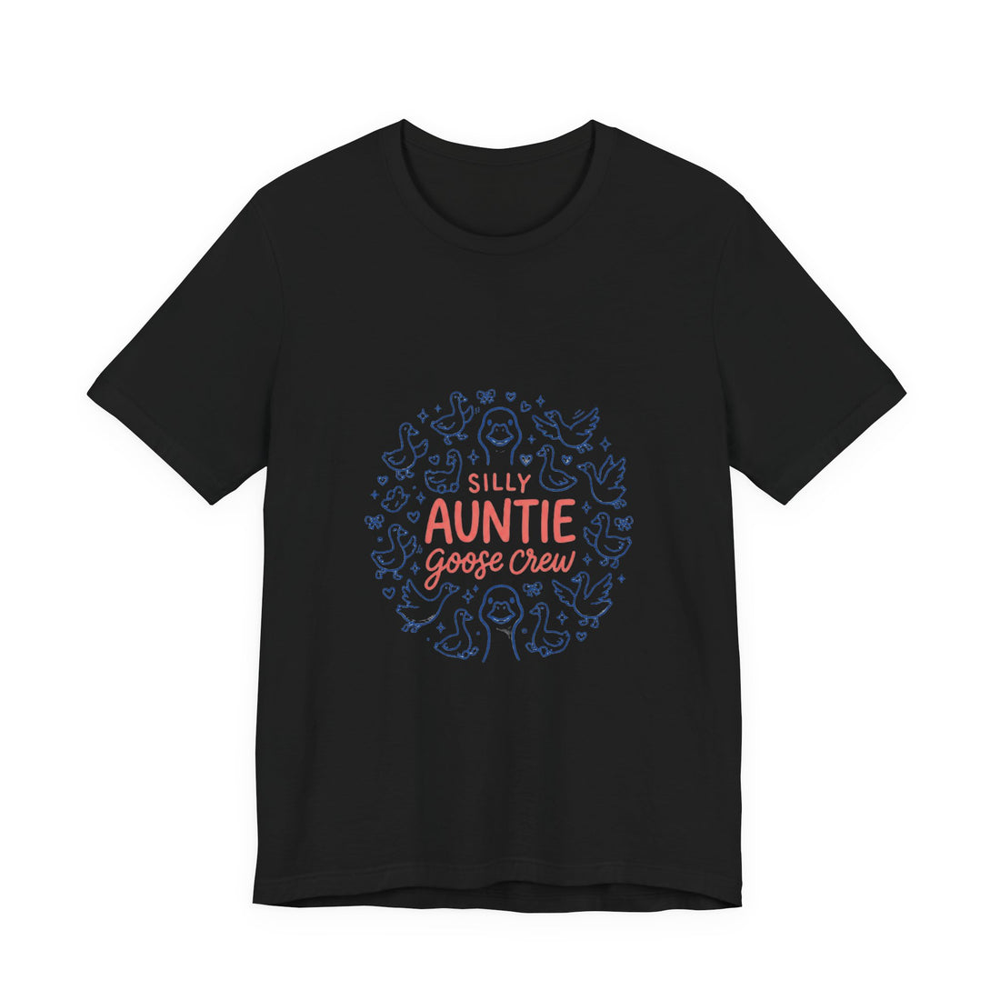 Silly Auntie Goose Crew T-Shirt | Auntie Apparel, New Aunt Tee
