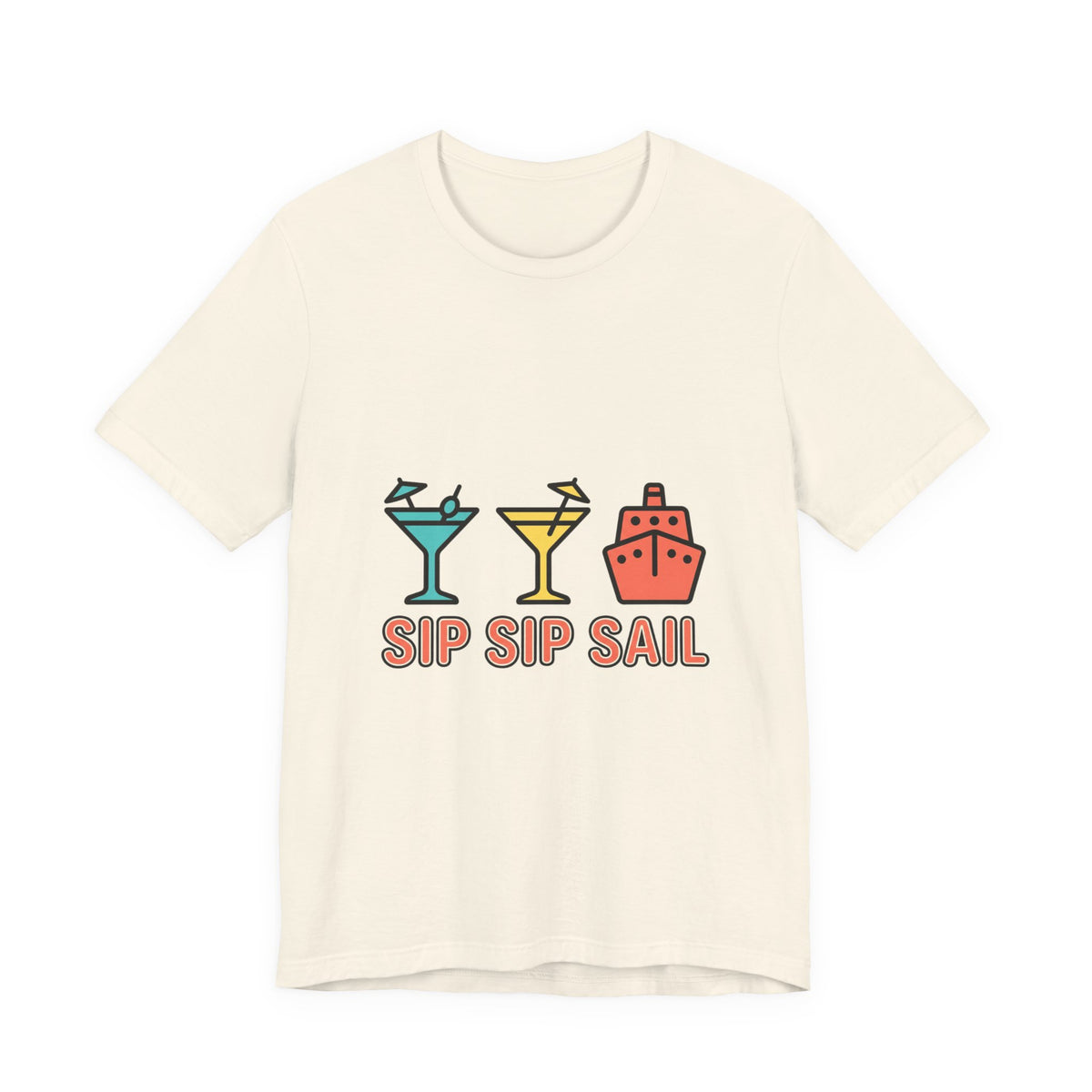 Sip Sip Sail Tee | Cruise Vacation Shirt, Nautical Cocktail Design