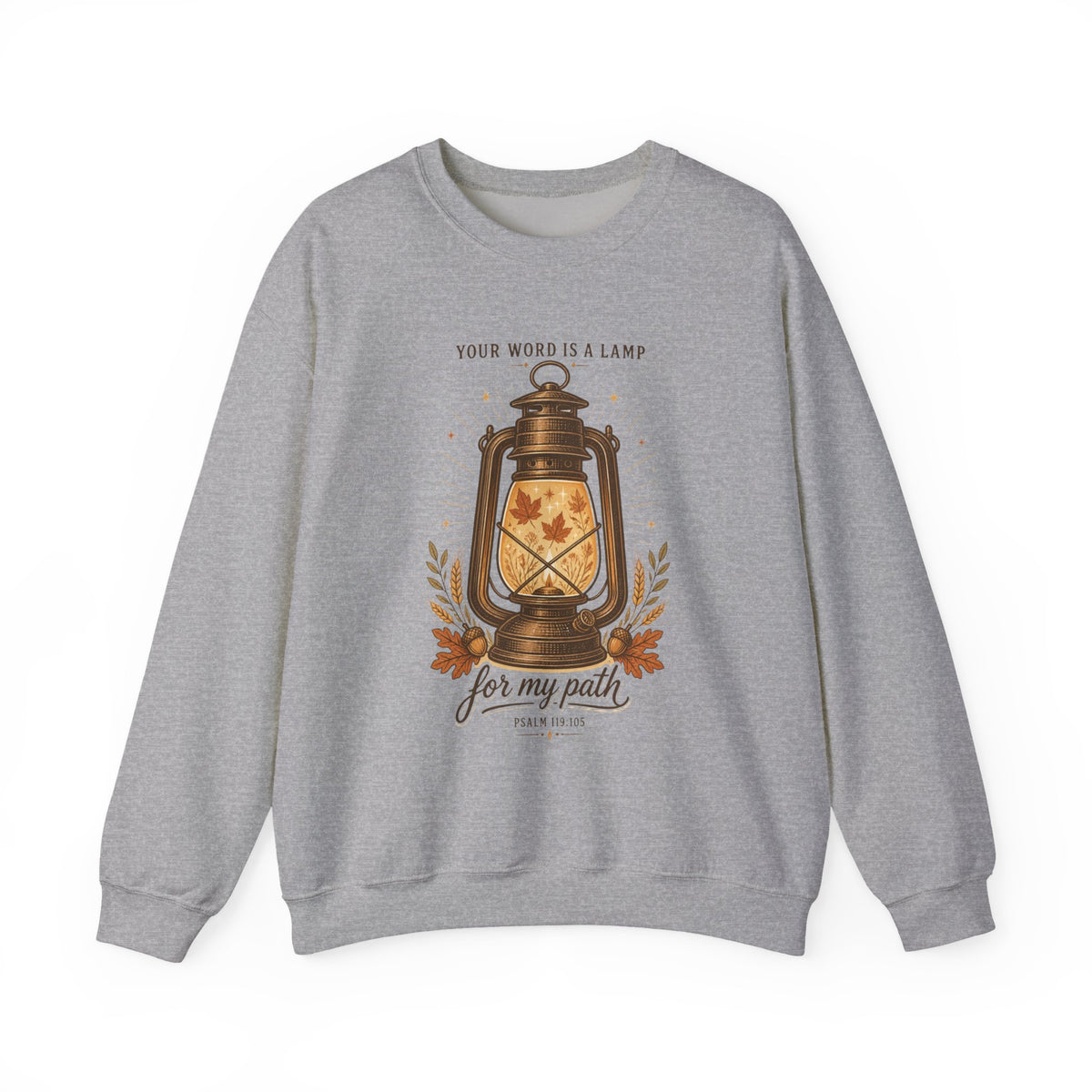 Your Word Is A Lamp Crewneck Sweatshirt | Christian Autumn, Psalm 119:105