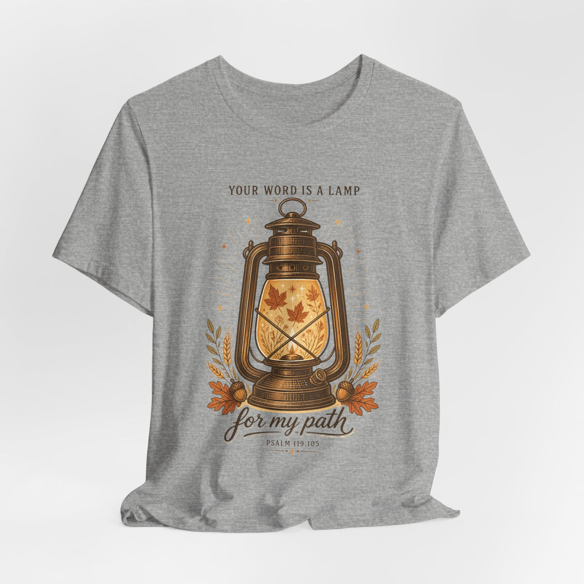 Your Word Is a Lamp T-Shirt | Christian Autumn, Psalm 119:105