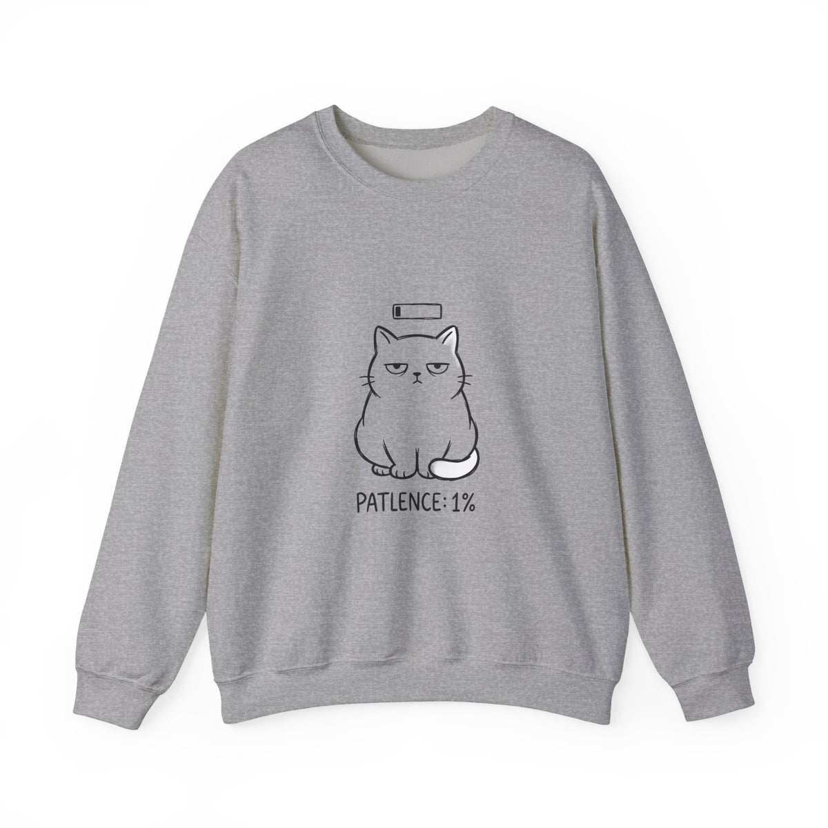 Patience 1% Cat Sweatshirt | Grumpy Humor, Deadpan Cat Illustration