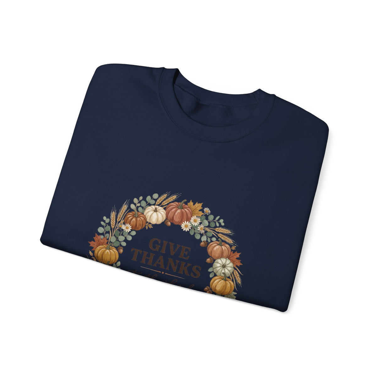 Give Thanks to the Lord Sweatshirt | Christian Autumn, Fall Wreath