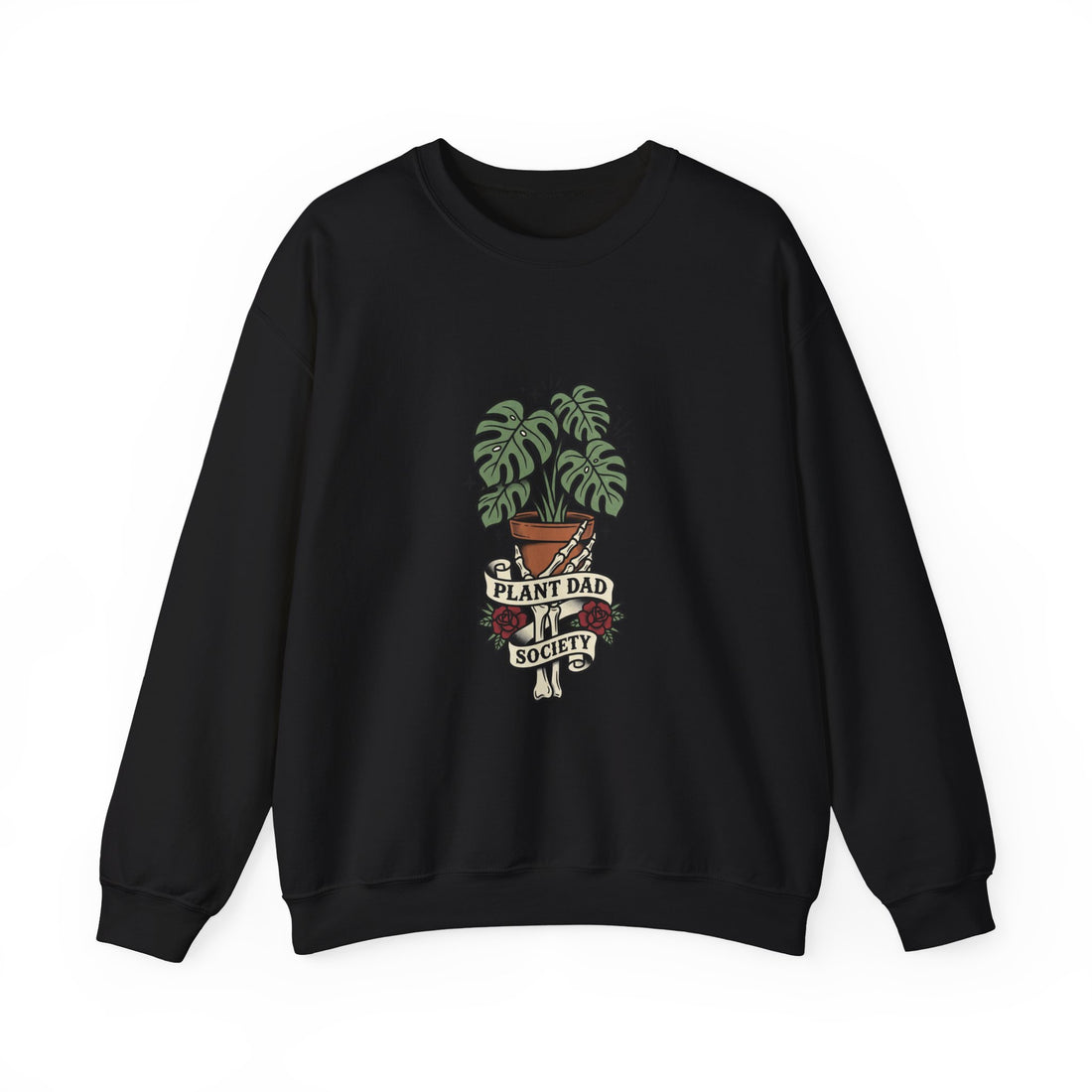 Plant Dad Tattoo Flash Sweatshirt | Traditional Tattoo-Inspired Banner, Monstera Plant