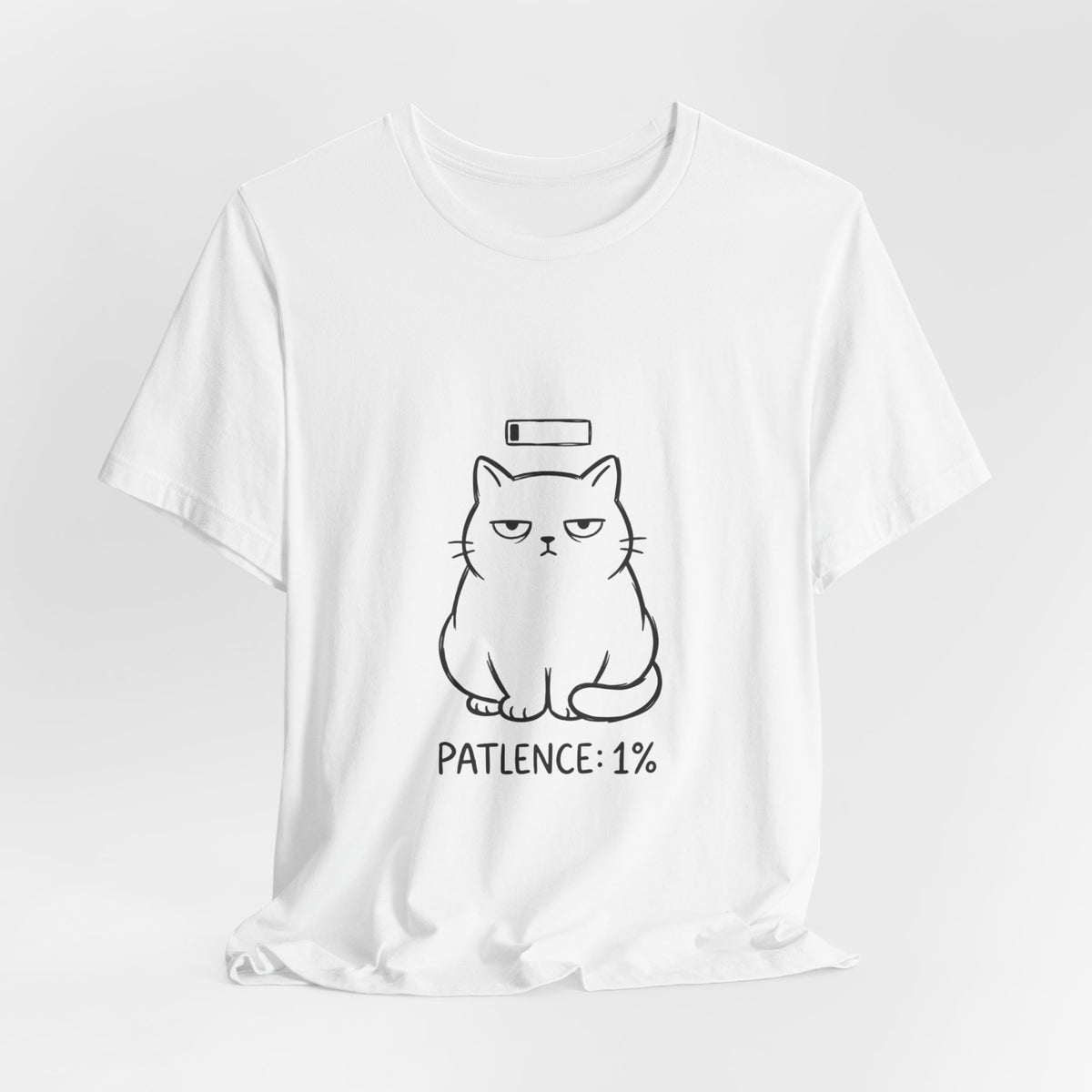 Patience 1% Cat Tee | Grumpy Humor, Minimal Cat Illustration