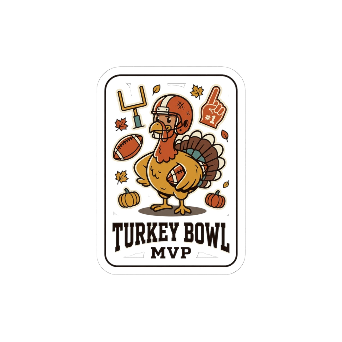 Turkey Bowl MVP Sticker | Thanksgiving, Football Turkey
