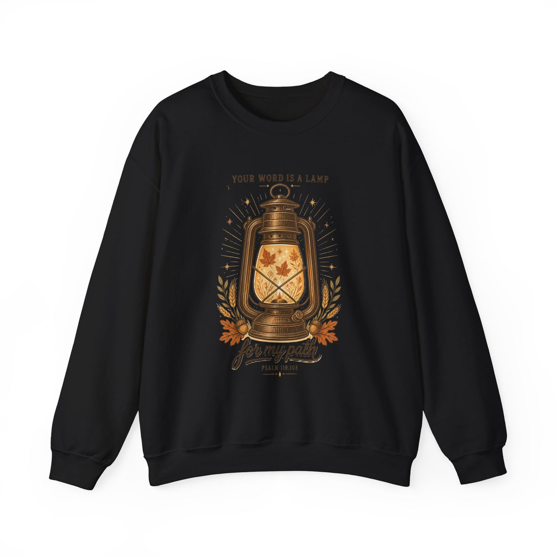 Your Word Is A Lamp Crewneck Sweatshirt | Christian Autumn, Psalm 119:105