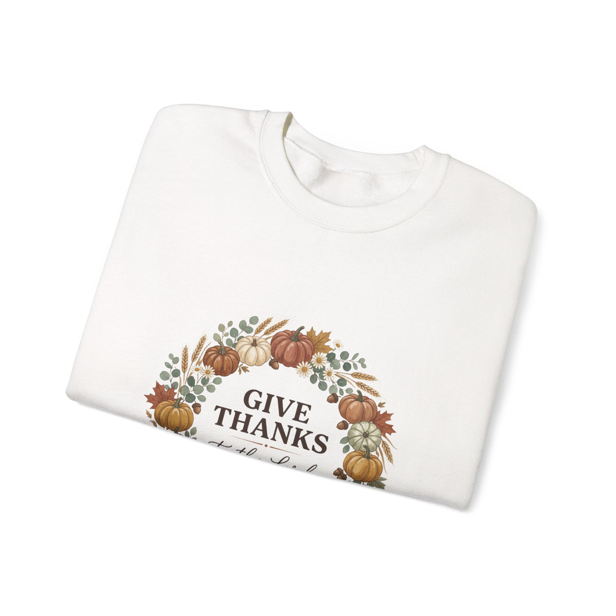 Give Thanks to the Lord Sweatshirt | Christian Autumn, Fall Wreath