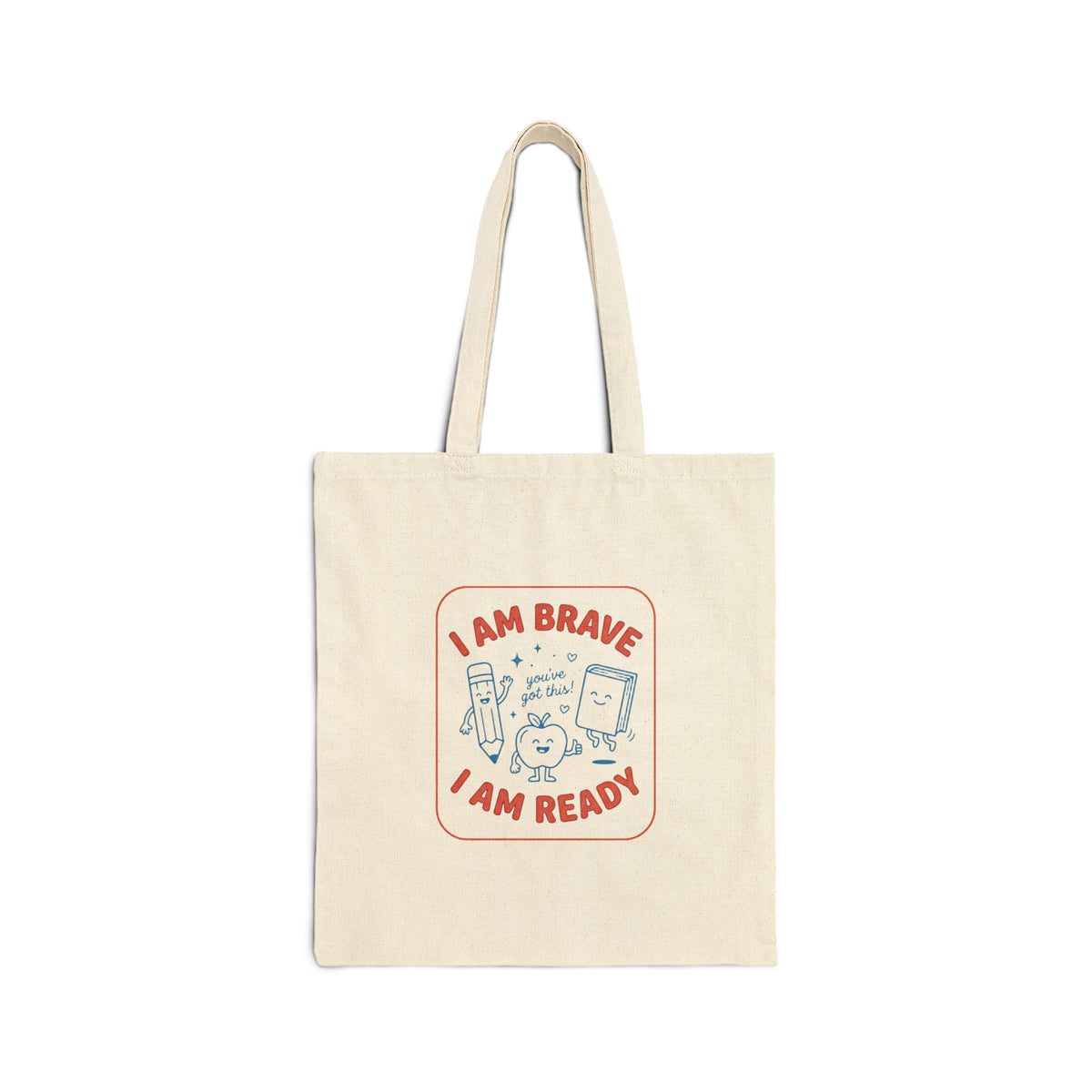 I Am Brave I Am Ready tote | First Day of School, Grade Keepsake